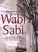 Practical Wabi Sabi