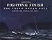 Fighting Finish - The Volvo Ocean Race : Round the World 2001-2002