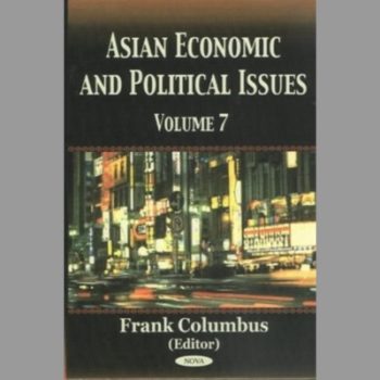 Asian Economic and Political Issues (Vol. 7)