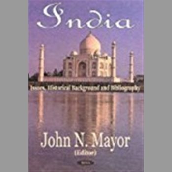 India : Issues, Historical Background and Bibliography