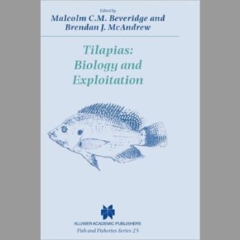 Tilapias: Biology and Exploitation