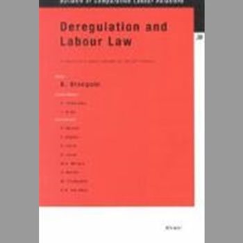 Deregulation and Labour Law: In Search of a Labour Concept for the 21st Century