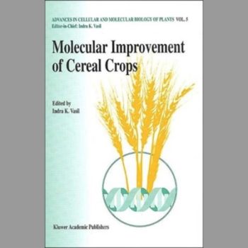 Molecular Improvement of Cereal Crops