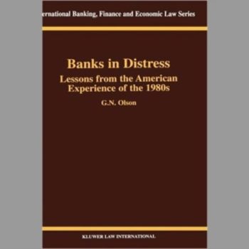 Banks in Distress: Lessons from the American Experience of the 1980's