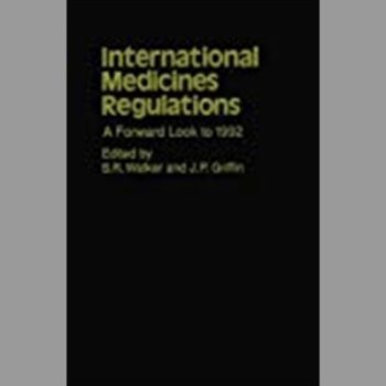 International Medicines Regulations: A Forward Look to 1992