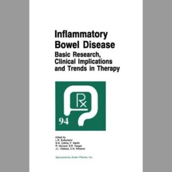 Inflammatory Bowel Disease: Basic Research, Clinical Implications and Trends in Therapy