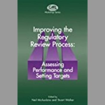 Improving the Regulatory Review Process: Assessing Performance and Setting Targets