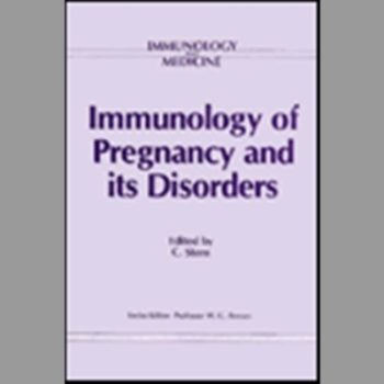 Immunology of Pregnancy and Its Disorders