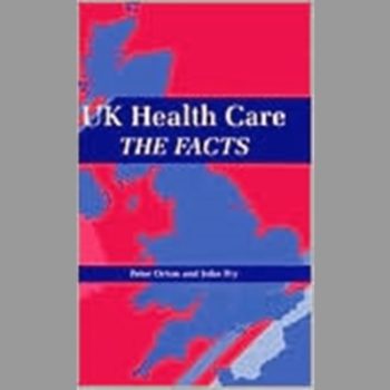 UK Health Care: The Facts