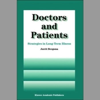 Doctors and Patients: Strategies in Long-term Illness