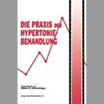 Die Praxis Der Hypertoniebehandlung