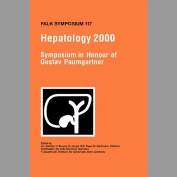 Hepatology: Symposium in Honour of Gustav Paumgartner