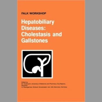 Hepatobiliary Diseases: Cholestasis and Gallstone