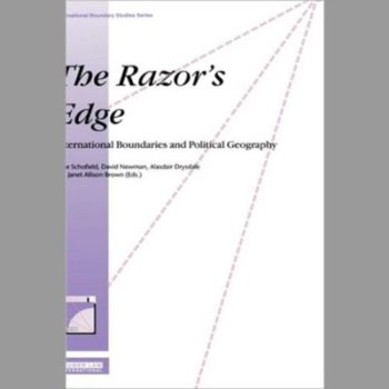 Razor's Edge, The: International Boundaries and Political Geography