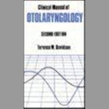 Clinical Manual of Otolaryngology