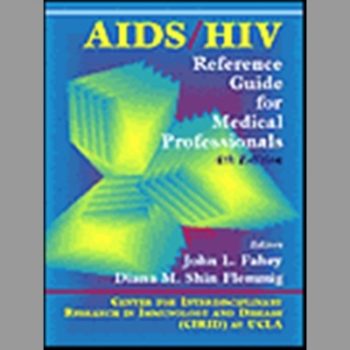 AIDS/HIV Reference Guide for Medical Professionals