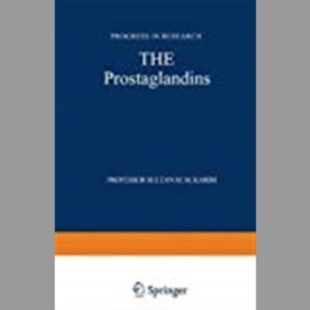 The Prostaglandins : Progress in Research