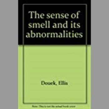 The Sense of Smell and Its Abnormalities