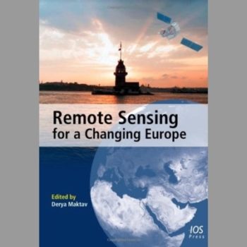 Remote Sensing for a Changing Europe: Proceedings of the 28th Symposium of the European Association of Remote Sensing Laboratories, Istanbul, Turkey, 2-5 June 2008