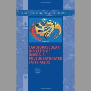 Cardiovascular Benefits of Omega-3 Polyunsaturated Fatty Acids