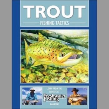 Trout Fishing Tactics