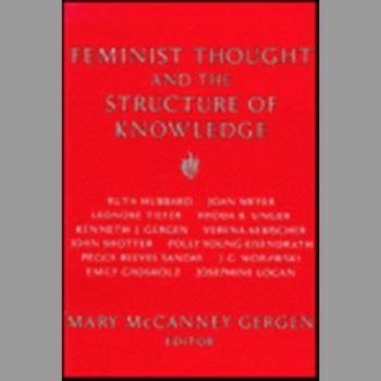 Feminist Thought and the Structure of Knowledge