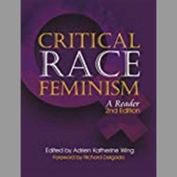 Critical Race Feminism : A Reader