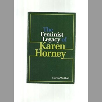 The Feminist Legacy of Karen Horney