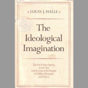 The Ideological Imagination : The Rise of Mass Bigotry in Our Time, and Its Roots in the Thought of Hobbes, Rousseau and Marx