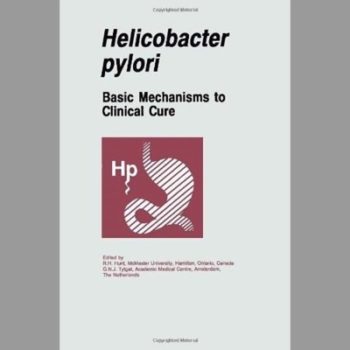 Helicobacter Pylori: Basic Mechanisms to Clinical Cure