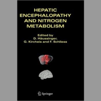 Hepatic Encephalopathy and Nitrogen Metabolism