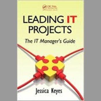 Leading IT Projects: The IT Manager's Guide