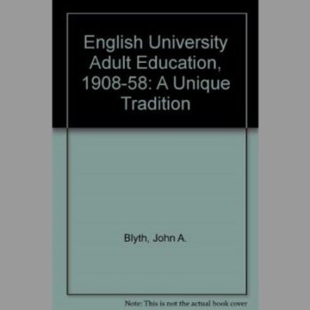 English University Adult Education, 1908-1958