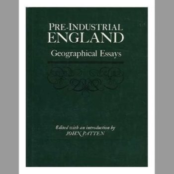 Pre-Industrial England : Geographical Essays