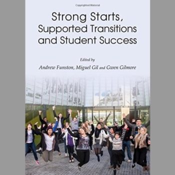 Strong Starts, Supported Transitions and Student Success