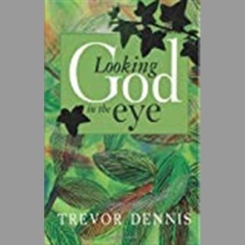 Looking God in the Eye: Encountering God in Genesis