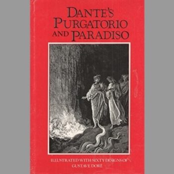 Dante's Purgatorio and Paradiso