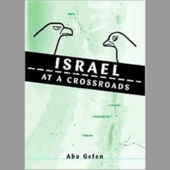 Israel at a Crossroads