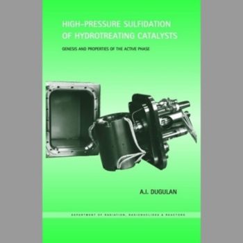 High-Pressure Sulfidation of Hydrotreating Catalysts: Genesis and Properties of the Active Phase