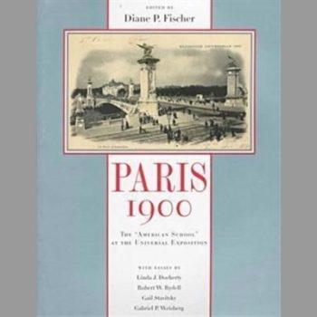 Paris 1900: The American School at the Universal Exposition