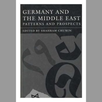 Germany and the Middle East: Patterns and Prospects