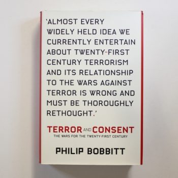 Terror and Consent: the Wars for the Twenty-First Century