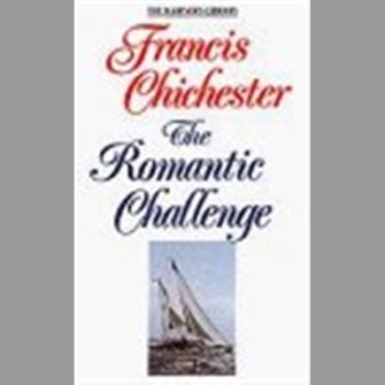 The Romantic Challenge (The mariner's library)