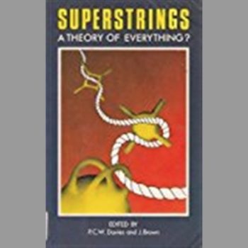 Superstrings: A Theory of Everything?