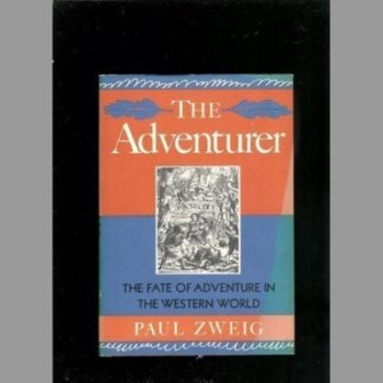 The Adventurer: Fate of Adventure in the Western World