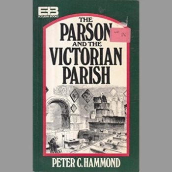 The Parson and the Victorian Parish (Ecclesia books)