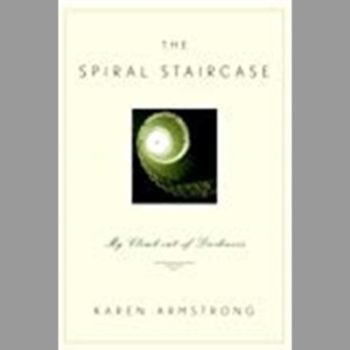 The Spiral Staircase: My Climb Out of Darkness (Armstrong, Karen)