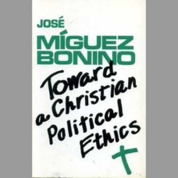 Towards a Christian Political Ethics