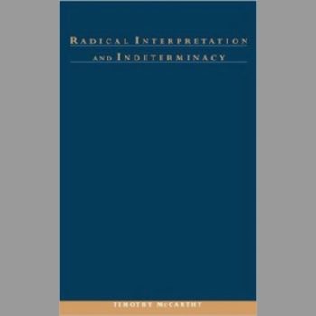 Radical Interpretation and Indeterminacy