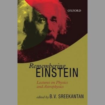 Remembering Einstein: Lectures on Physics and Astrophysics